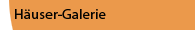 Häuser - Galerie